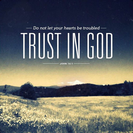 Trust In God • Bible Quotes, Picture Saying • Mild Art 